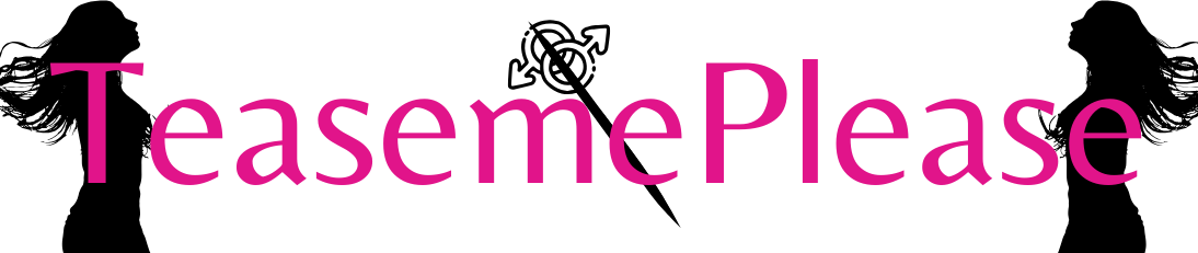 Teasemeplease,